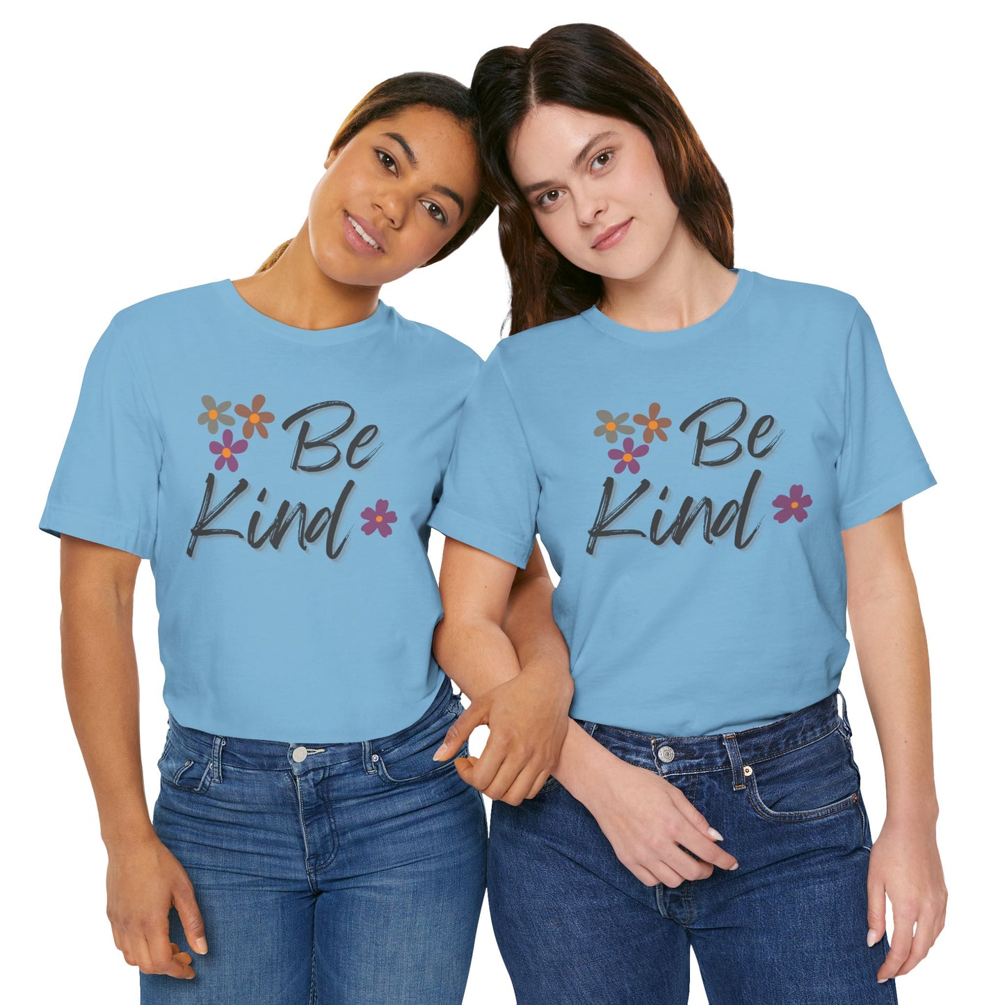 Be Kind Floral Tee - Positive Vibes Shirt, Everyday Wear, Gift for Friends, Motivational Tee, Casual Style