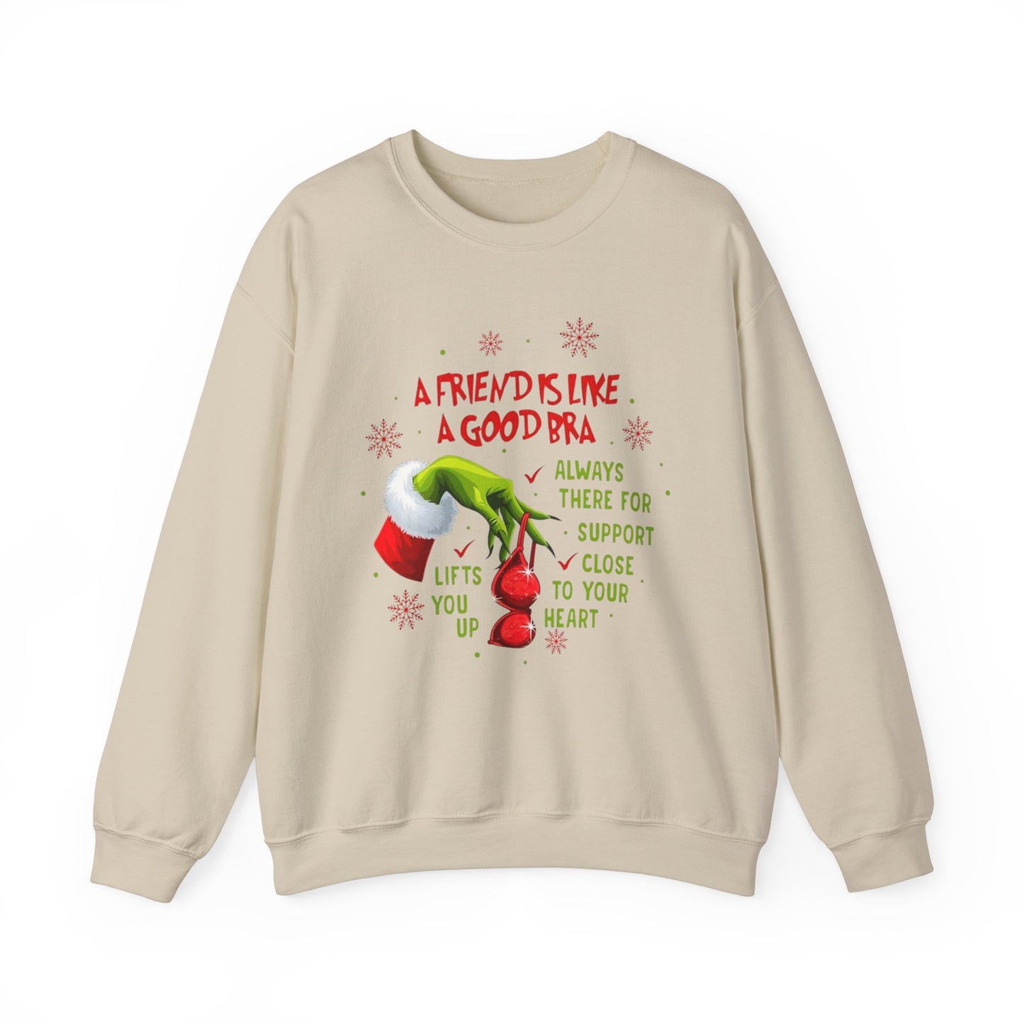 Funny Grinch Friendship Sweatshirt | A Friend Is Like A Good Bra, holiday spirit top