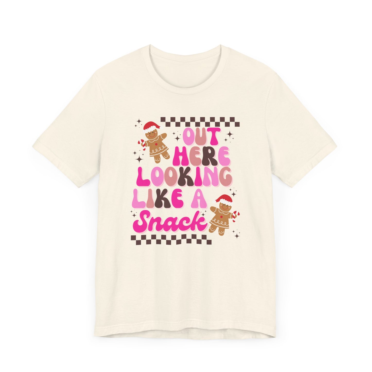 Out here looking like a snack Unisex Jersey Short Sleeve Tee, funny shirt, Christmas shirt, Gingerbread man shirt, trendy shirt