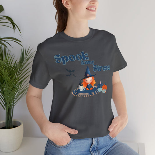 Spook Away Stress T-Shirt - Halloween Mental Health Awareness Tee, Wellness tee