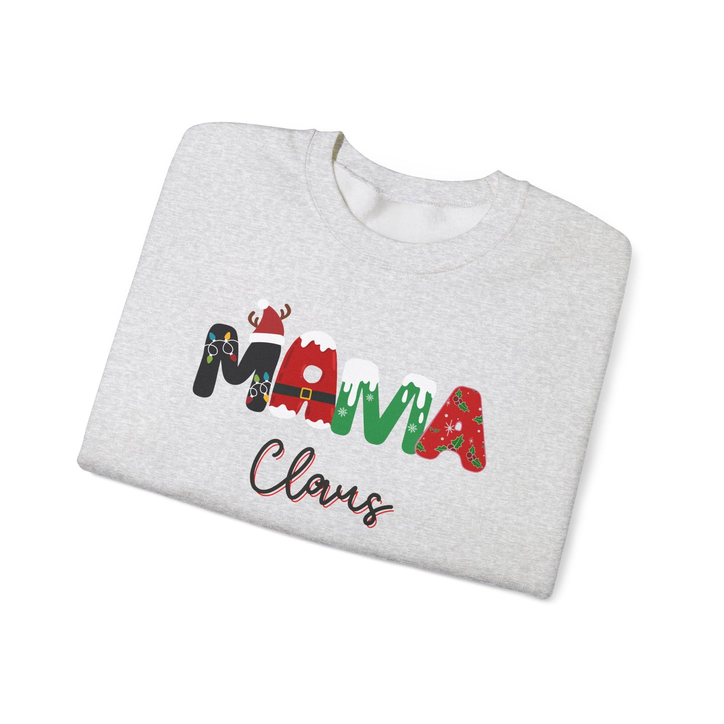 Festive 'MAMA Claus' Sweatshirt for Holiday Cheer, Christmas spirit wear, gift for her